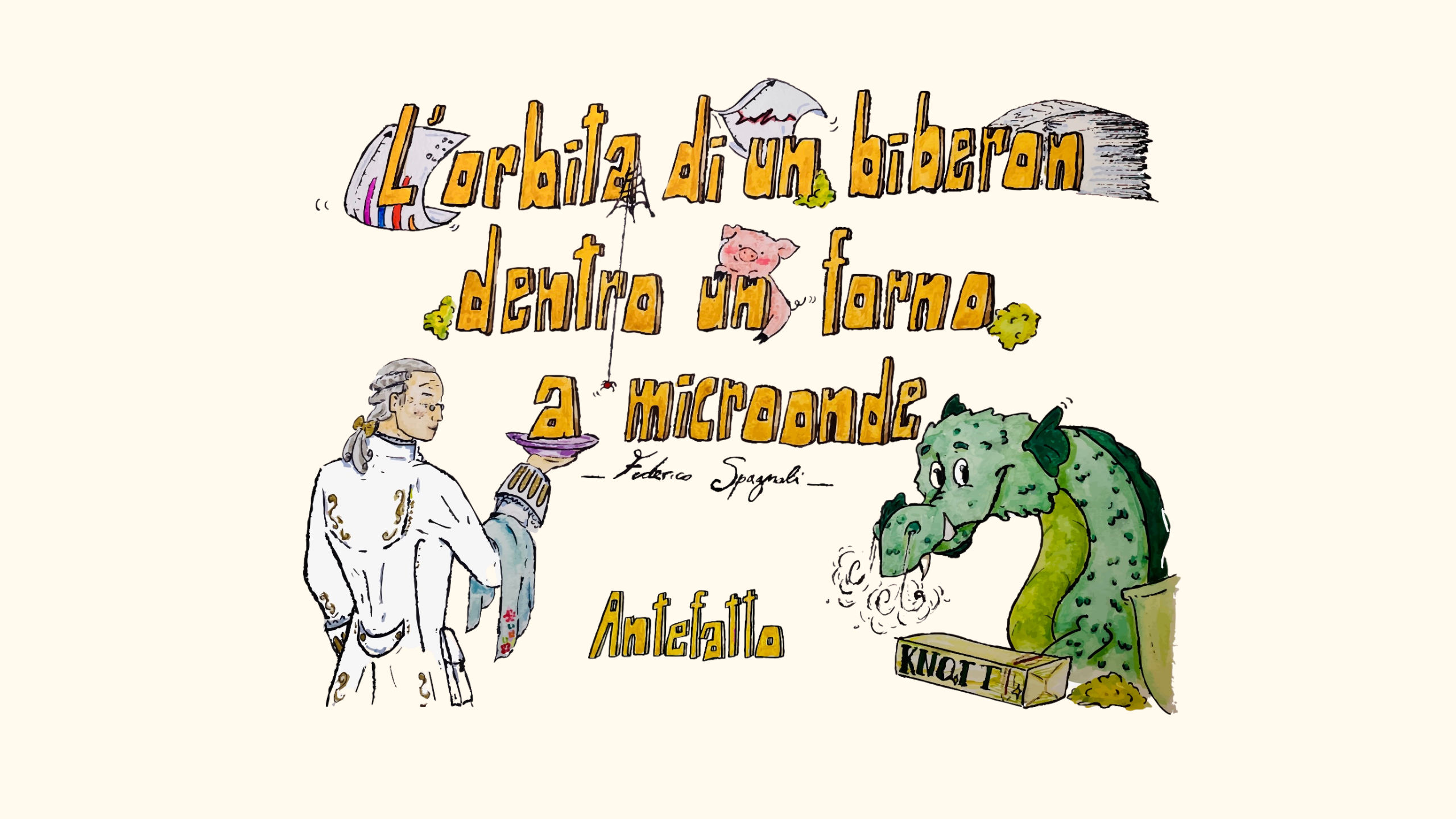ANTEFATTO – L’orbita di un biberon dentro un forno a microonde